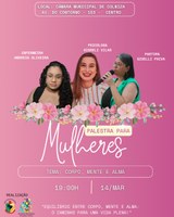 Câmara Municipal de Colniza e Secretaria de Educação promove palestra especial para mulheres