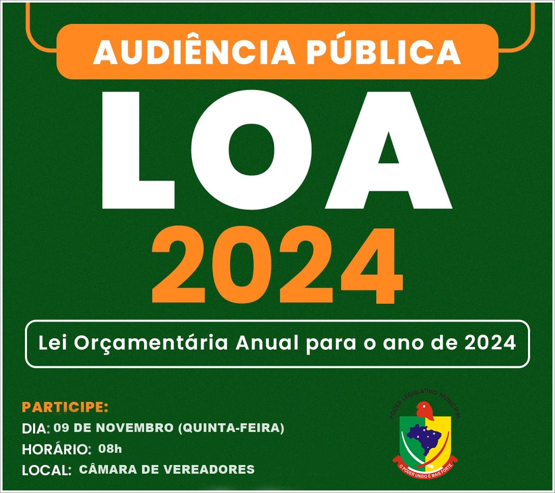 Convite para a Audiência Publica sobre a Lei Orçamentária Anual para o ano de 2024